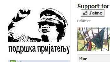 Même dans les Balkans, Kaddafi compte de nombreux supporteurs sur le web.